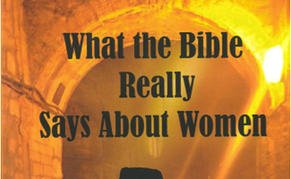 What the Bible Really Says About Women: Book Review IMAGE