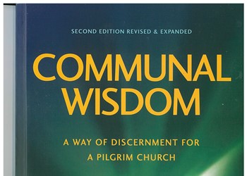 Communal Wisdom: A Way of Discernment for a Pilgrim Church IMAGE