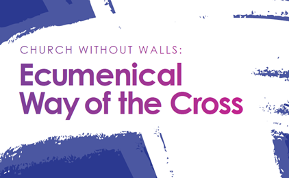 Ecumenical Way of the Cross IMAGE